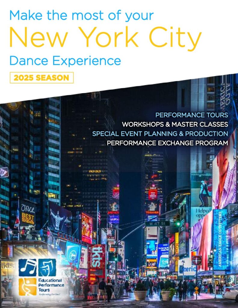 EPT 2025 NYC Dance Educational Performance Tours